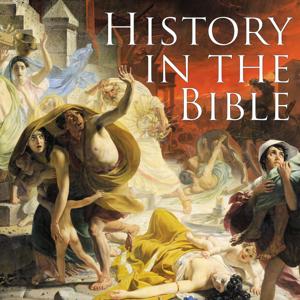 History in the Bible by Garry Stevens