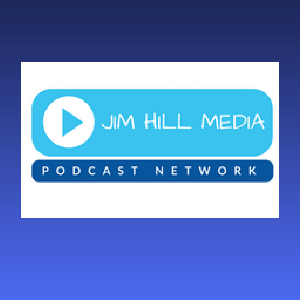 The Jim Hill Media Podcast Network by Jim Hill Media Podcast Network