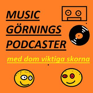 Music Görnings Podcaster (GRATIS-FEEDEN) by Dom Viktiga Skorna