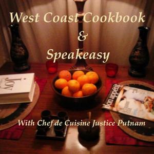 West Coast Cookbook & Speakeasy by Netroots Radio Team Shows