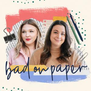 Bad On Paper by Becca Freeman & Olivia Muenter
