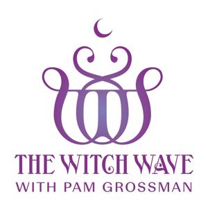 The Witch Wave by Pam Grossman