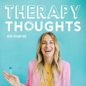 Therapy Thoughts by Therapy Thoughts