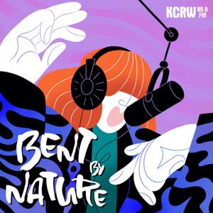 Lost Notes Presents: Bent By Nature by KCRW
