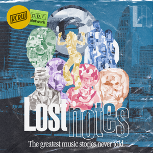 Lost Notes by KCRW