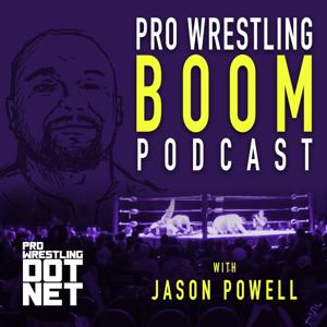 Pro Wrestling Boom Podcast by ProWrestling DotNet