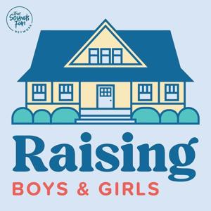 Raising Boys & Girls by That Sounds Fun Network