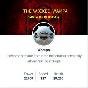Wicked Wampa SWGOH Podcast
