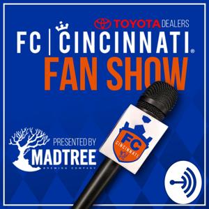 FC Cincinnati Fan Show Podcast