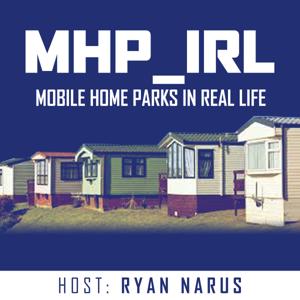 Mobile Home Parks In Real Life (MHP_IRL) by Ryan Narus