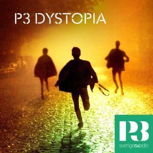 P3 Dystopia by Sveriges Radio