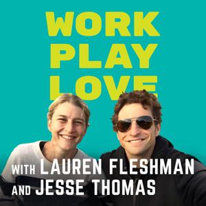 Work, Play, Love with Lauren Fleshman and Jesse Thomas