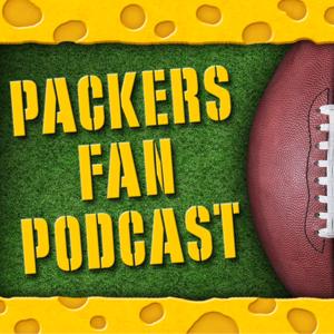 Packers Fan Podcast | Unofficial Green Bay Packers Talk by Wayne Henderson & Scott Clark