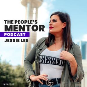 Jessie Lee is The People’s Mentor by Jessie Lee