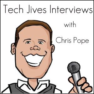 Tech Jives Interviews With Chris Pope – Tech Jives Network