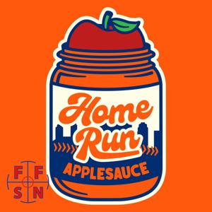 Home Run Applesauce: A New York Mets podcast by Home Run Applesauce