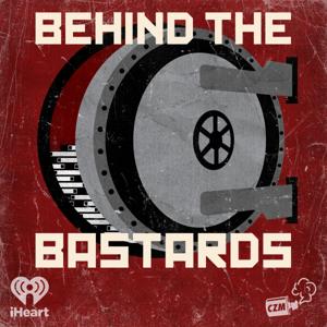 Behind the Bastards by Cool Zone Media