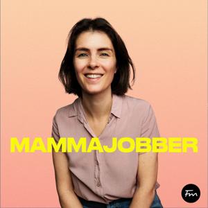 Mamma Jobber by Monster podkast