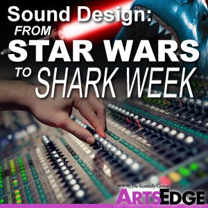 Sound Design: From Star Wars to Shark Week