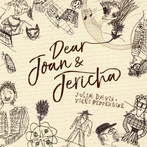 Dear Joan and Jericha (Julia Davis and Vicki Pepperdine) by Hush Ho and Pepperdine Productions.