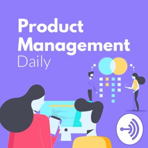 Product Management Daily