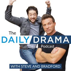 The Daily Drama Podcast with Steve Burton & Bradford Anderson by info@dailydrama.com