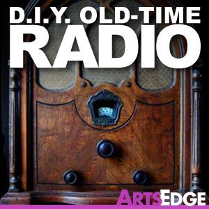 D.I.Y. Old-Time Radio