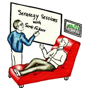 Strategy Sessions with Steve Faktor