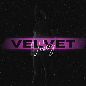 Velvet Vibez Podcast