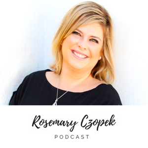 Rosemary Czopek Podcast