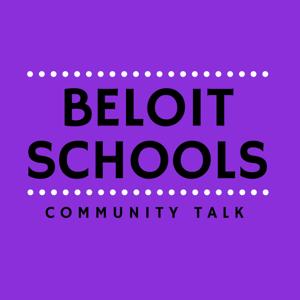 Beloit Schools Community Talk