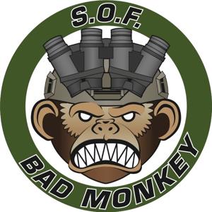 SOF Bad Monkey Podcast by SOF Bad Monkey