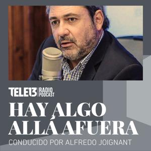 Hay Algo Allá Afuera by Tele 13 Radio