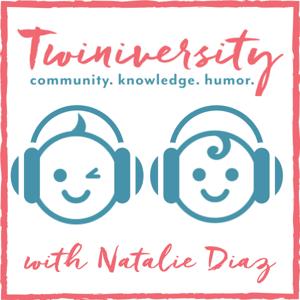 Twiniversity Podcast with Natalie Diaz by Twiniversity