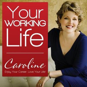 Your Working Life