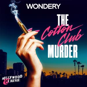 The Wonderland Murders by Hollywood & Crime by Wondery