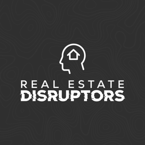 Real Estate Disruptors by Steve Trang