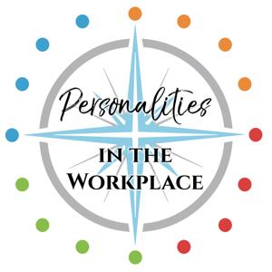 Personalities in the Workplace by Chuck Taylor