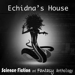 Echidna's House's