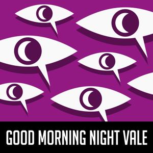 Good Morning Night Vale by Night Vale Presents