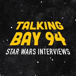 Talking Bay 94: Star Wars Interviews by Star Wars