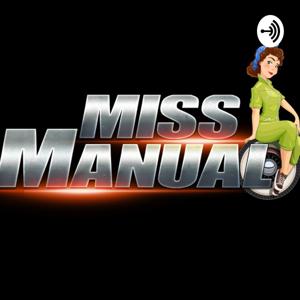 Miss Manual Podcast