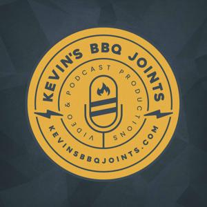 BBQ Interview Series - Kevin’s BBQ Joints by Kevin’s BBQ Joints