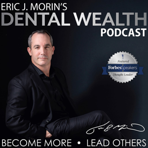 Dental Wealth Podcast