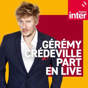 Gérémy Crédeville part en live by France Inter