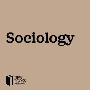 New Books in Sociology by New Books Network