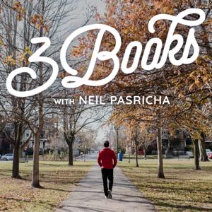 3 Books With Neil Pasricha by Neil Pasricha: Bestselling Author