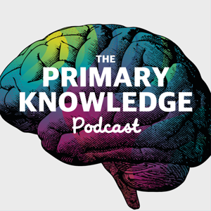 The Primary Knowledge Podcast