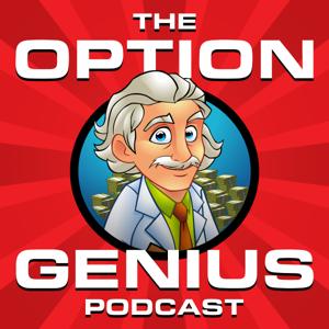 The Option Genius Podcast: Options Trading For Income and Growth by Allen Sama