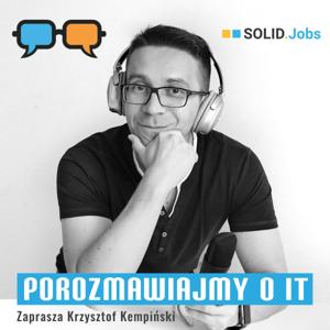 Porozmawiajmy o IT by Krzysztof Kempiński